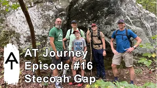 AT Journey Episode #16: Stecoah Gap, NC to Fontana Dam, NC | Appalachian Trail