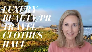 LUXURY BEAUTY/PR HAUL | Plus Travel Clothes for Monterey Peninsula