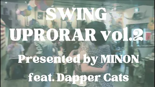 SWING UPROAR vol.2 by MINON"Dapper Cats Stage Digest"