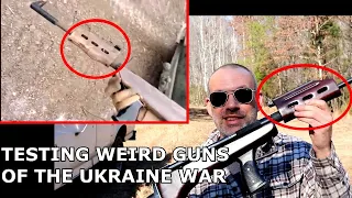 Testing Weird Guns of the Ukraine War