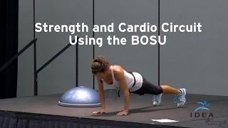 Strength and Cardio Circuit Using the BOSU by Eve Fleck