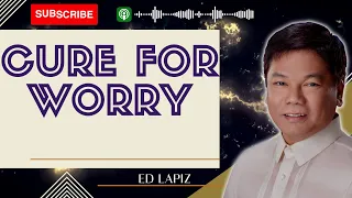 God Sake - CURE FOR WORRY | ED Lapiz 2023