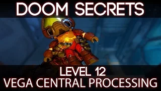 Doom 2016 Secret Locations | Level 12 - VEGA Central Processing