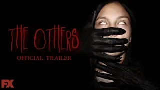 The Others | Official Trailer [HD] | FX