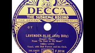 Vera Lynn - Lavender Blue (Dilly Dilly)