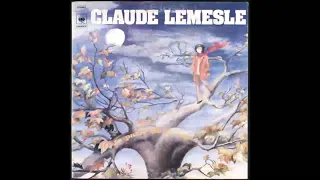 Claude Lemesle - Chanson Sans Toi (1978)