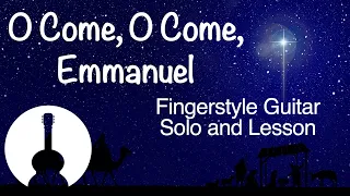O Come, O Come, Emmanuel | Early Intermediate Guitar Lesson