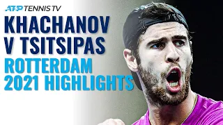 Brilliant Karen Khachanov vs Stefanos Tsitsipas Rotterdam 2021 Match! | Extended Highlights