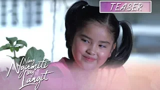 Nang Ngumiti Ang Langit: Week 8 Teaser