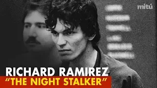 Serial Killer - Richard Ramirez  ( Night Stalker )