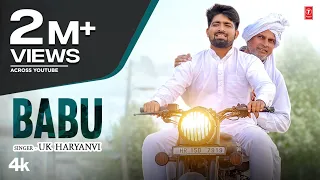 BABU -Video Song | Uk Haryanvi | Sanjeet Saroha, Jd Ballu | New Haryanvi Songs Haryanavi 2022