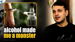 How To Stop Drinking Alcohol | Yash Badal | Josh Talks