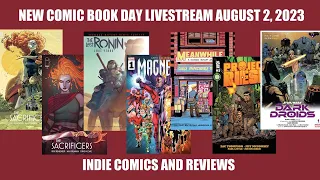 New Comic Book Day Livestream August 2, 2023 / Indie Comics and Reviews