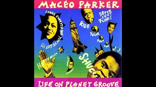 Maceo Parker (1992) Life On Planet Groove