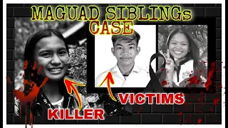PINATAY ng KINUPKOP at ITINURING na KAPAMILYA | MAGUAD SIBLINGS CASE |Tagalog True Crime Stories