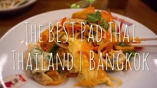 Thailand | Best Pad Thai in Bangkok - Thip Samai