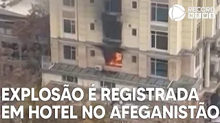 Forte explosão é registrada em hotel no Afeganistão