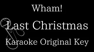 【Karaoke Instrumental】Last Christmas / Wham!【Original Key】