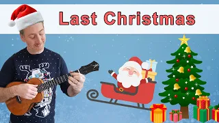 Last Christmas - Wham! || Ukulele Tutorial