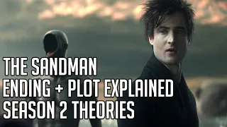 The Sandman Explained | Ending Breakdown | Season 2 Theories | Netflix Series