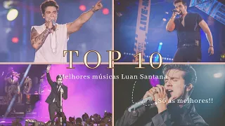 Top 10 melhores músicas do Luan Santana