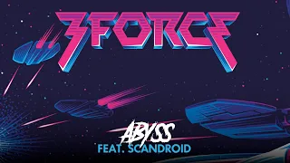 3FORCE - Abyss (feat. Scandroid)