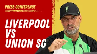 Liverpool vs. Union SG |  Jurgen Klopp Pre-Match Press Conference