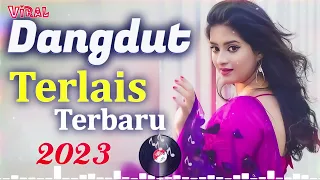 Lagu Dangdut Terpopuler Penyemangat Kerja - Lagu Dangdut Terbaru 2022 - 2023 Paling Enak