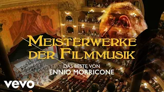 Ennio Morricone - Meisterwerke der Filmmusik - Das Beste von Ennio Morricone