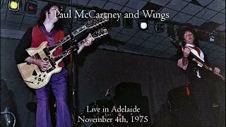 Paul McCartney and Wings - Live in Adelaide (November 4th, 1975)