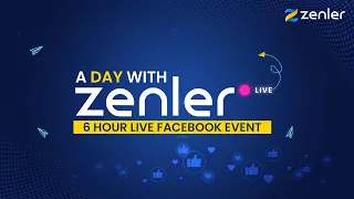 A Day with Zenler Session 1 - 9:00 - 13:00 26/08/2022