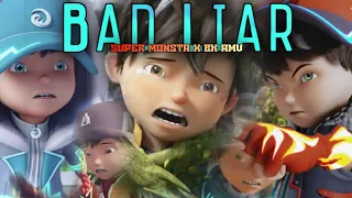 Super Monsta X BK Amv - Boboiboy Movie 2 Bad Liar Song (Official Music Video)