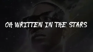 Tinie Tempah - Written In The Stars (featuring Eric Turner) Lyrics  | LYRICAS