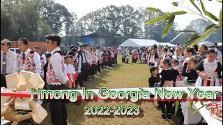 Hmong In Georgia New Year.... Hmoob Noj Peb Caug 2022 2023