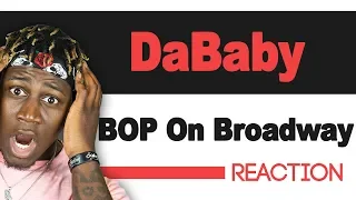 DaBaby - BOP On Broadway - TM Reacts (2LM Reaction)