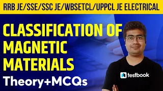 Classification of Magnetic Materials | RRB JE/SSE/SSC JE/WBSETCL/UPPCL JE Electrical Classes 2022