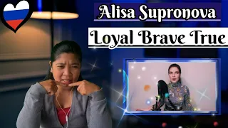 Alisa Supronova Алиса Супронова - Loyal Brave True (из к/ф "Мулан"/from "Mulan")REACTION