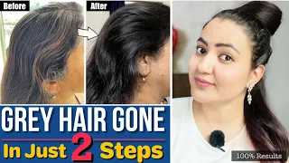 GREY HAIR CHALLENGE : White / Grey Hair को जड़ से काला करें Naturally | No Dye, No Color