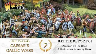 Caesar's Gallic Wars - Battle Report (Hail Caesar) - 01 Ambush on the Road