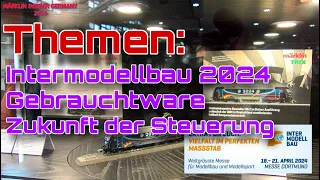Intermodellbau Dortmund 2024 - Und unser Besuch bei Gebrauchte Modellbahn.de - MIG on Tour!