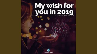 My Wish for You in 2019