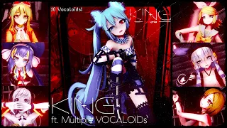 KING ft. Multiple VOCALOIDs! 【10 Voicebanks】