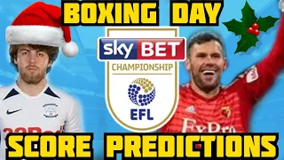 MY CHAMPIONSHIP BOXING DAY PREDICTIONS + PREMIER LEAGUE PREDICTIONS & MERRY CHRISTMAS EVERYONE!!