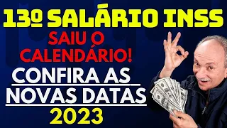 🗓️ SAIU! CALENDÁRIO DE ANTECIPAÇÃO DO 13º SALÁRIO 2023 PARA BENEFICIÁRIOS DO INSS