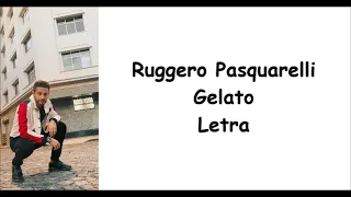 Ruggero Pasquarelli - Gelato Letra