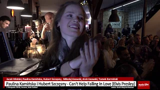 Paulina Kamińska i Hubert Szczęsny   Can't Help Falling In Love Elvis Presley