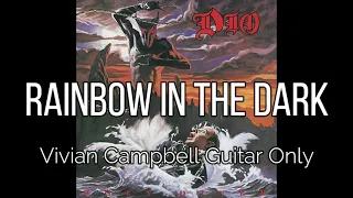 DIO - Rainbow in the Dark (Vivian Campbell Guitar Only)