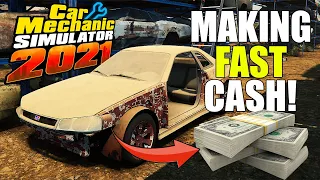 How to Make Money FAST in Car Mechanic Simulator 2021!