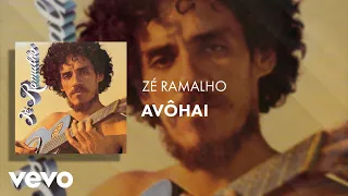 Zé Ramalho - Avôhai (Áudio Oficial)