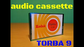 audio cassette TORBA 9